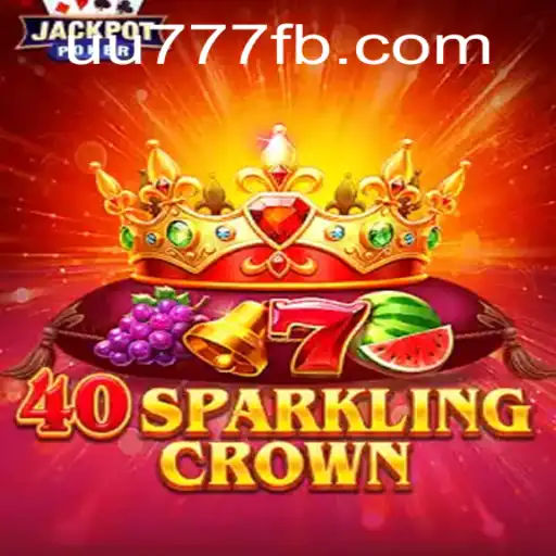 40SparklingCrown: Unveiling the Dazzling World of UU777.com