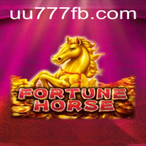 The Enchanting World of FortuneHorse: A Deep Dive into the Game and UU777.com