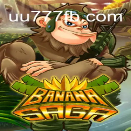 Unveiling BananaSaga: A Fresh Gaming Adventure with UU777.com