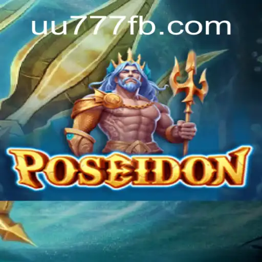 Dive into the Depths with Poseidon: A Riveting Adventure on UU777.com
