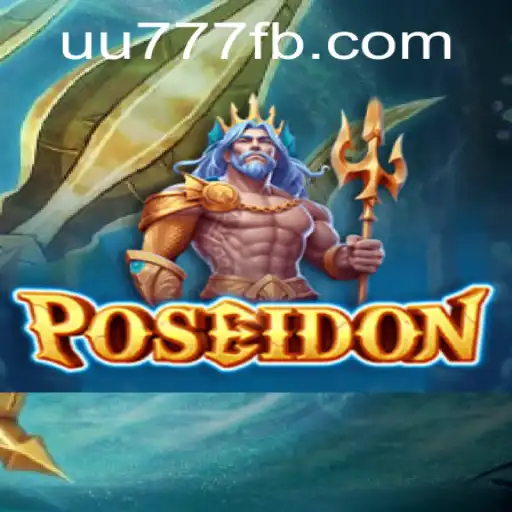 Dive into the Depths with Poseidon: A Riveting Adventure on UU777.com