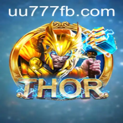THOR Game Unleashed: Discover the New Gaming Sensation with UU777.com